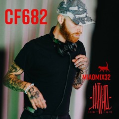 MIAOMIX32 | CF682  | July 18. 2024 | Miao Music Copenhagen