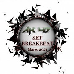 AK47 - Set Breakbeat - Marzo 2021