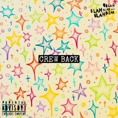 Crew Back prod. by noizy