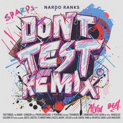 Nardo Ranks - Don’t Test ( Alvin Beats)