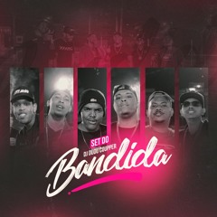 SET DJ DUDU COUPPER - BANDIDA - MC PLACO , MC ROGER , MC DH DO PROVI , MC RODRIGO DO CN , MC XENON