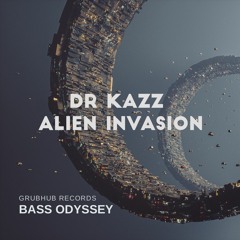 DR KAZZ - ALIEN INVASION - BASS ODYSSEY LP