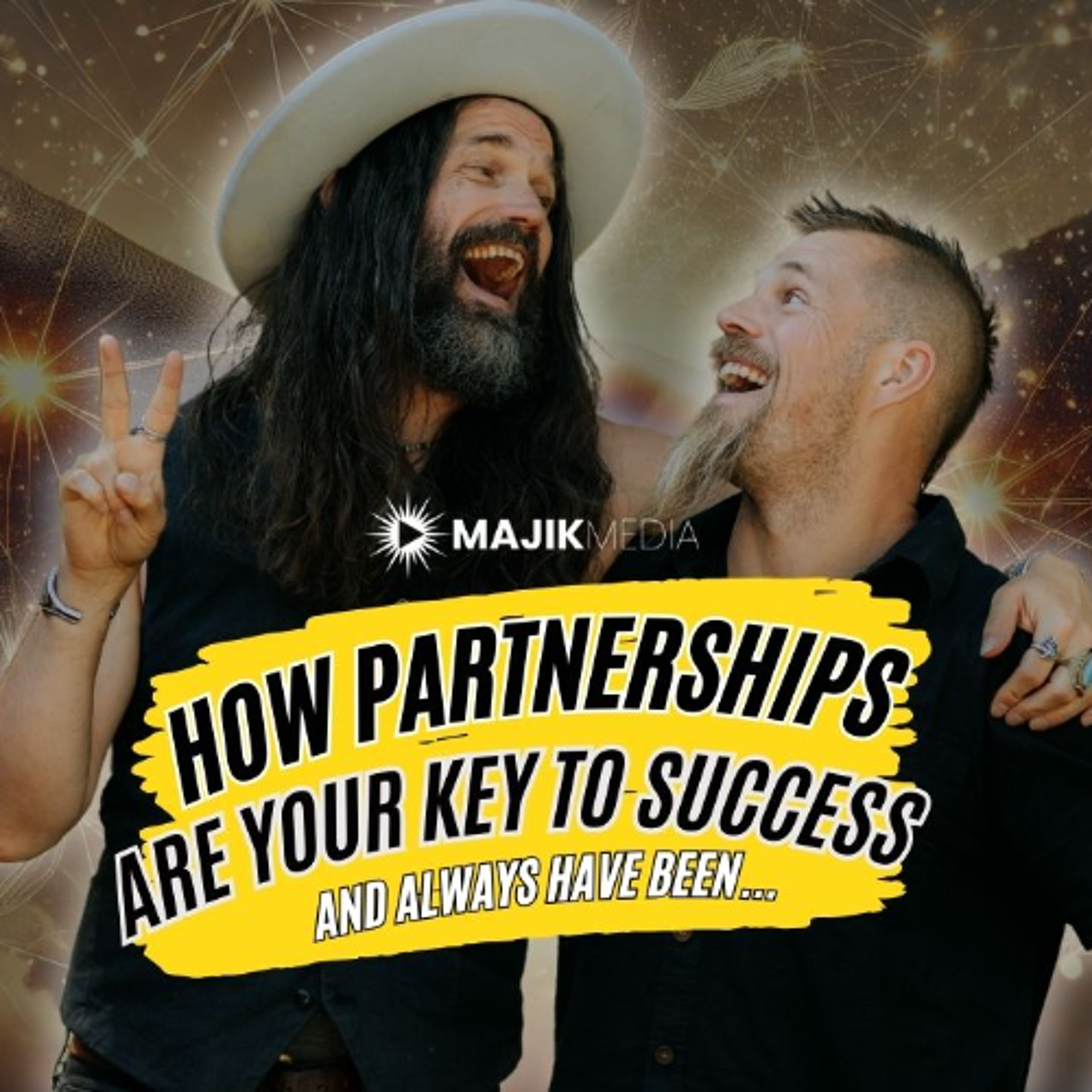 How Partnerships are the KEY to your Dreams Coming True episode artwork