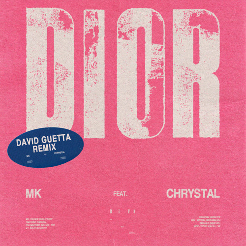 Dior (David Guetta Remix) [feat. Chrystal]