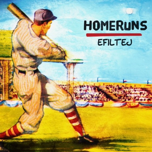 Efiltej - Homeruns