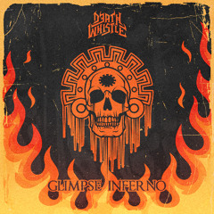 DW - GLIMPSE INFERNO