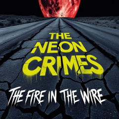 Fire in the Wire