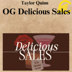 [CoursesBetter.com] Taylor Quinn – OG Delicious Sales