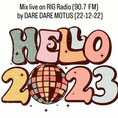 Mix live 22-12-12 DARE DARE MOTUS on Electronic Session