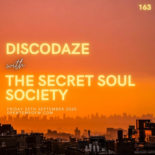 DiscoDaze #163 - 25.09.20 (Guest Mix - The Secret Soul Society)