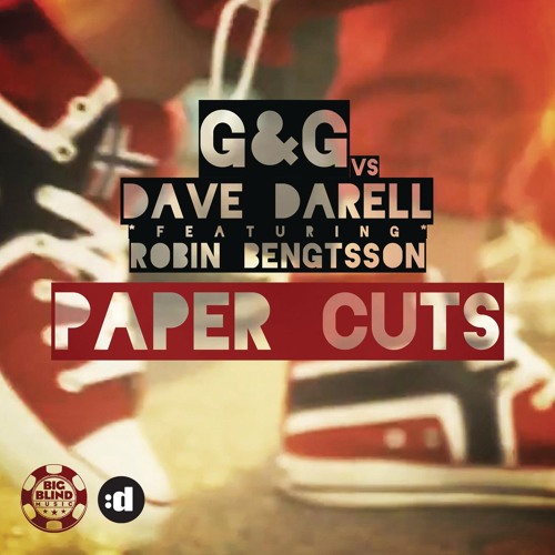 Paper Cuts (Radio Edit) [feat. Robin Bengtsson]