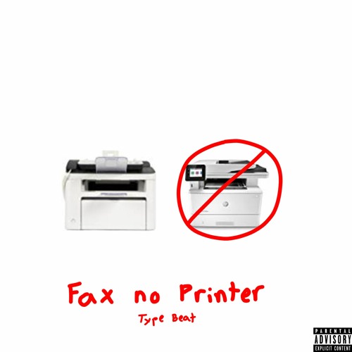 Stream Fax No Printer Type Beat by Mason | Listen online for free on  SoundCloud