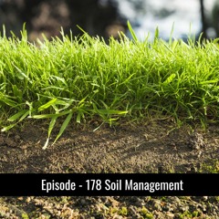 178 - Water and Soil Management with Dr. Guggenheim