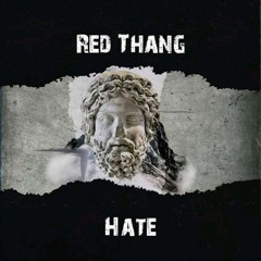 Hate (Feat. Big gee the One An Only)
