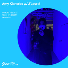 Amy Kisnorbo w/ J Laurel 02ND FEB 2022