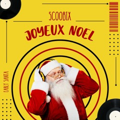 Scoobix - Joyeux Noel ( 205 BPM )