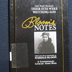 ACCESS EBOOK 📚 Their Eyes Were Watching God by  Zora Neale Hurston &  Harold Bloom [