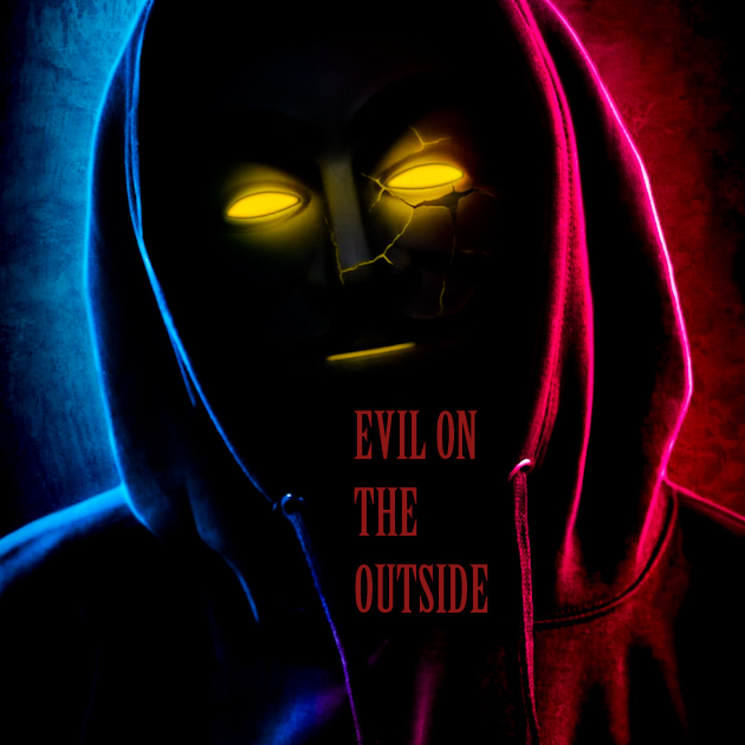 Stream EVIL ON THE OUTSIDE.mp3 by RockstarRich | Listen online for free ...