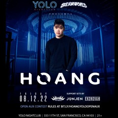 8/12 HOANG @ Yolo Nightclub Open Aux Contest - TZUNAAMI