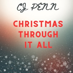 Christmas Through it All