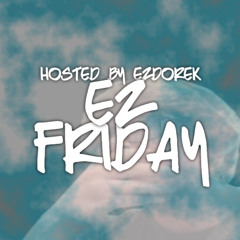 EZ Friday Night