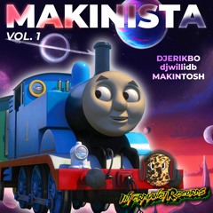 DJ ERIKBO & DJ WILLIDB & DJ MAKINTOSH - MAKINISTA VOL. 1
