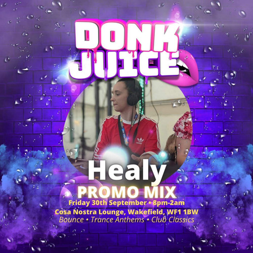 Donk Juice Presents Klubfiller (HEALY Promo)