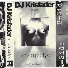 Dj Krisfader-It's a Party (January 1997)