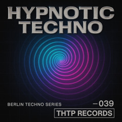 Hypnotic Techno 039