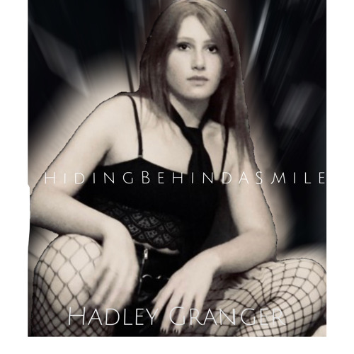Hiding Behind a Smile - Hadley Granger