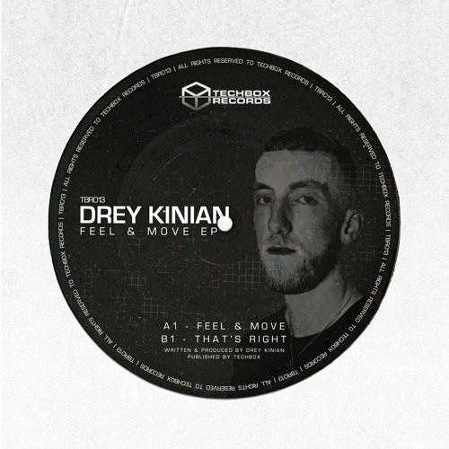 TBR013 : Drey Kinian - Feel & Move EP