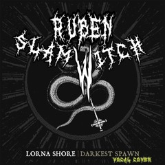 Lorna Shore- Darkest Spawn (Vocal Cover)