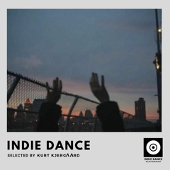 Indie Dance – Selected & Mixed Vol.6 Kurt Kjergaard