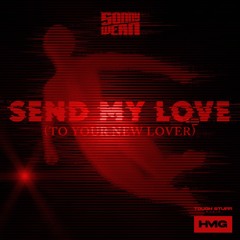 Send My Love (To Your New Lover)