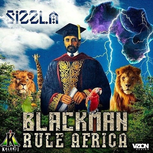 Sizzla Kalonji Black Man Rule Africa Album Listening Djlazarus 2020