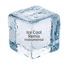 Ice Cool Remix Instrumental