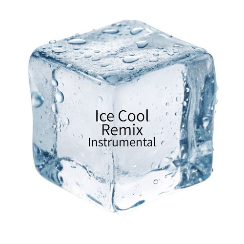 Ice Cool Remix Instrumental