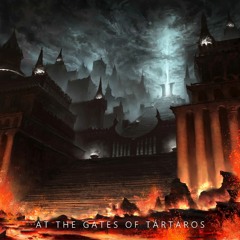 At The Gates Of Tartaros
