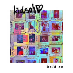 hold on