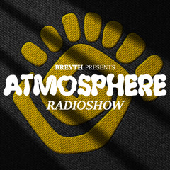 ATMOSPHERE RADIOSHOW 003 by BREYTH