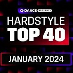 Q - Dance Presents The Hardstyle Top 40 January 2024