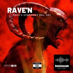 RAVE'N - Devil's Symphony vol. 001