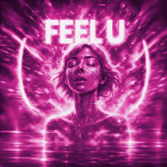 FEEL U NIGHTCORE - IUYUI
