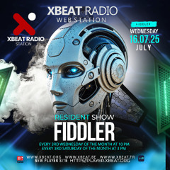Fiddler July Resident Set For Xbeat Radio 07.2025
