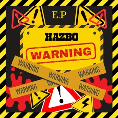HAZBO - STILL AN ARTIST [FREE DOWNLOAD]