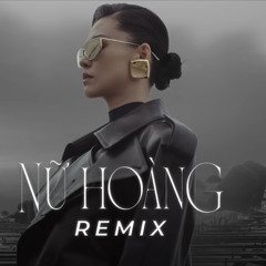 Bùi Lan Hương - Nữ Hoàng - TGUN Remix