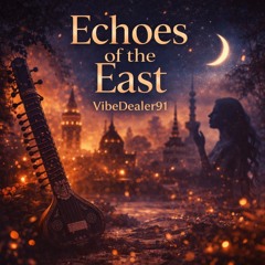Echoes of East