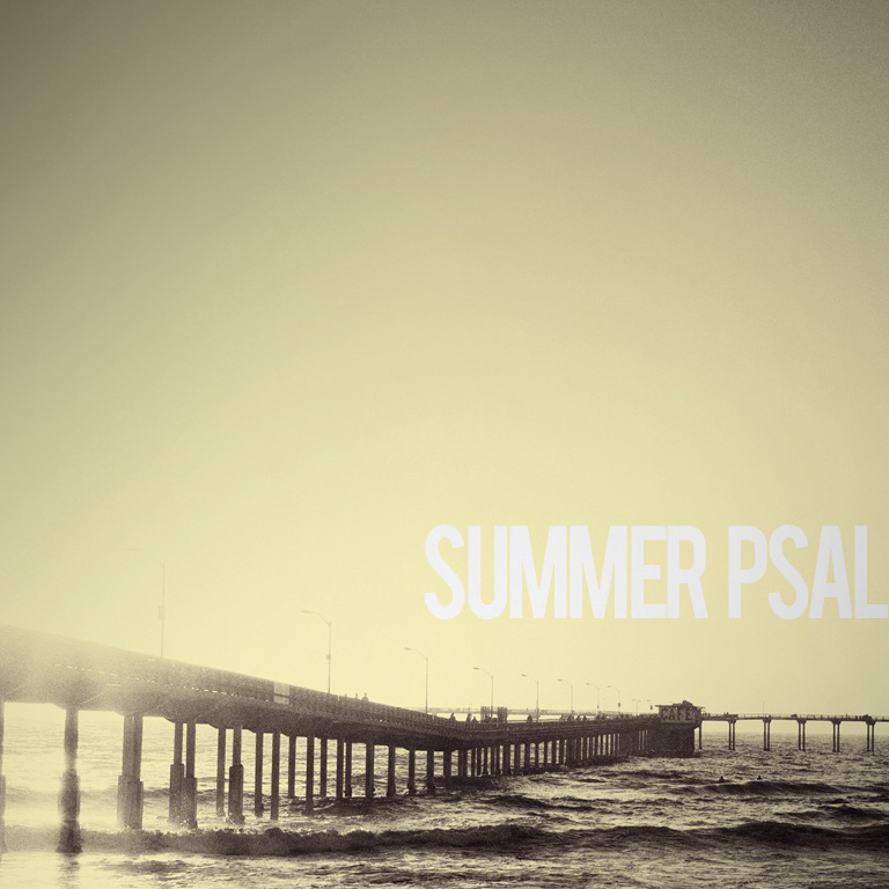 Summer Psalms - Part 5