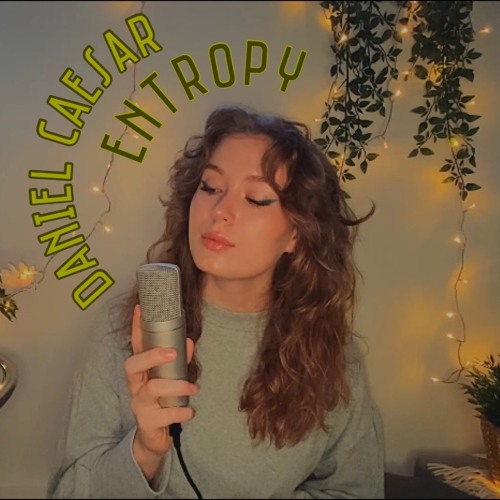 Entropy - Daniel Caesar (cover by Annabelle)