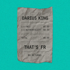 Darius King - That’s FR